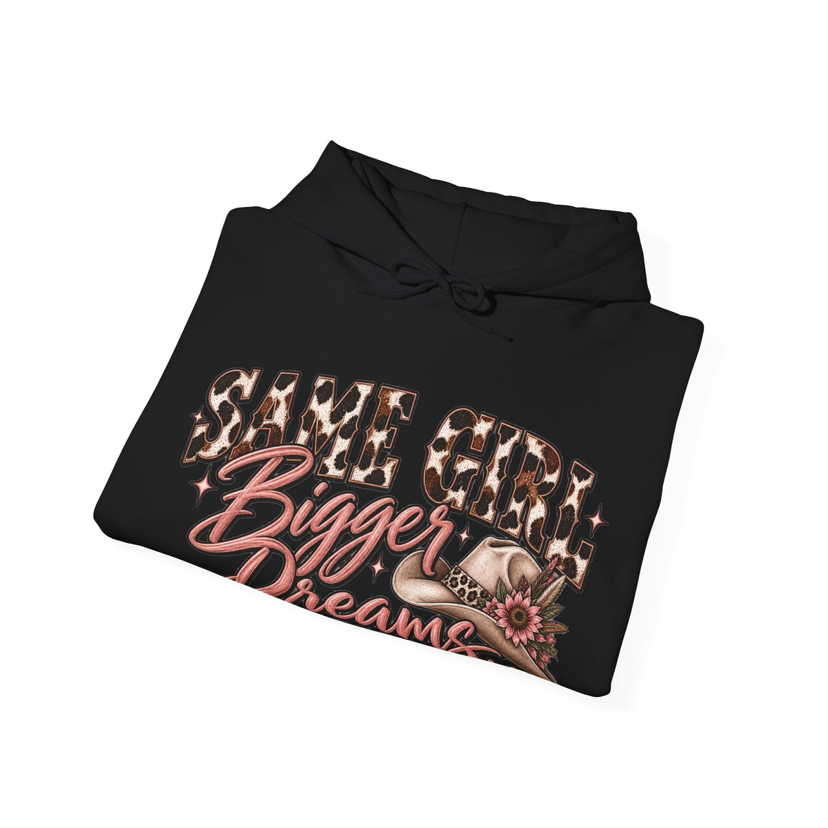 Same Girl Bigger Dreams Western Hoodie | Cow Print Cowgirl Sweatshirt