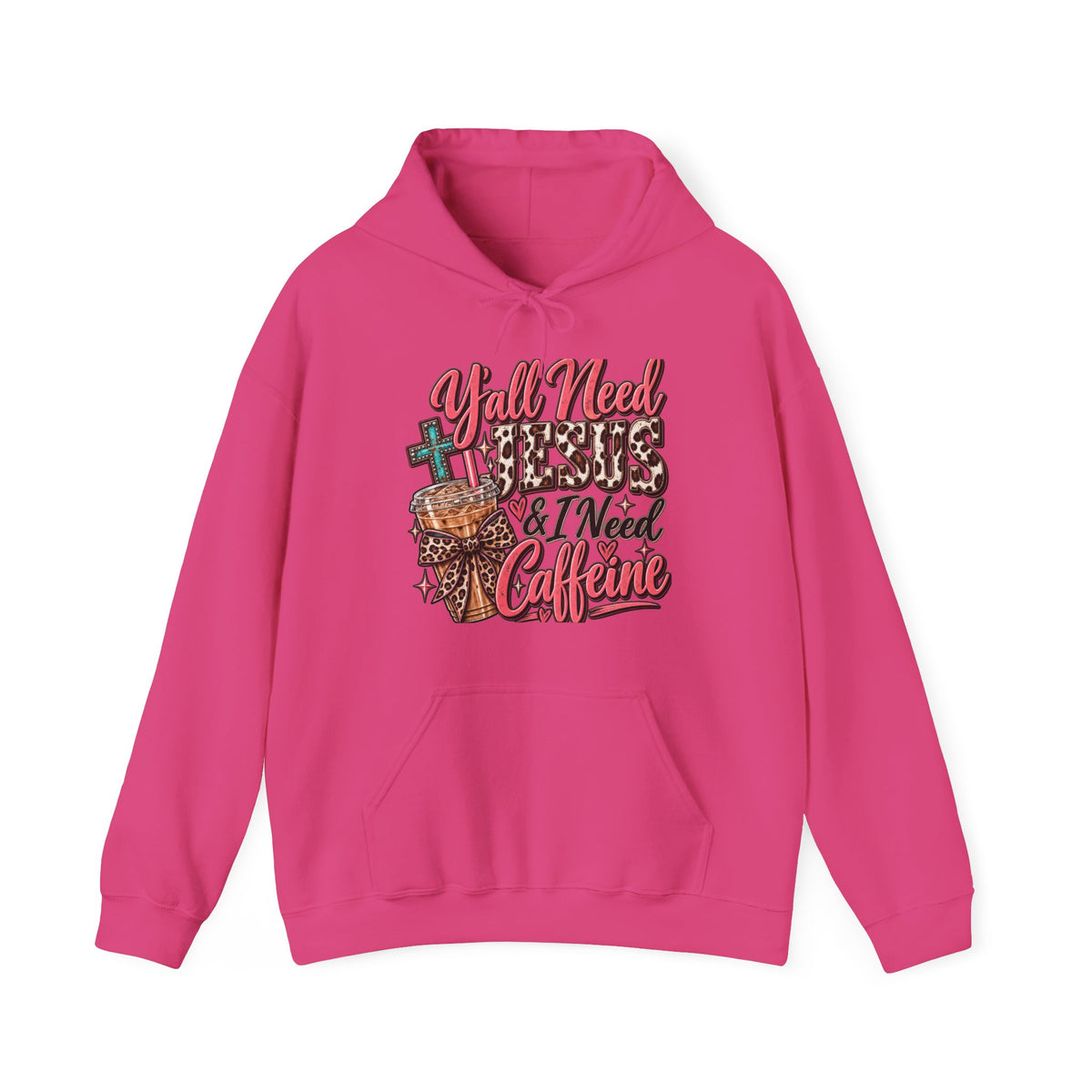 🤠 Hoodie — Y’all Need Jesus & I Need Caffeine  Y’all need Jesus & I need caffeine. 😂☕✝️