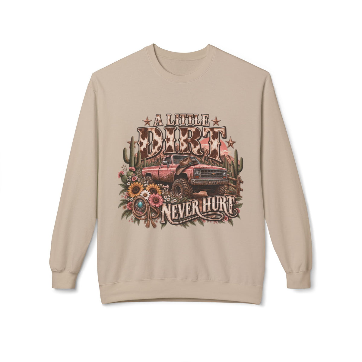 🤎 A Little Dirt Never Hurt — Vintage Pickup Crewneck