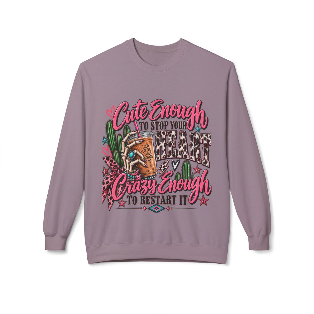 🤠 Cute Enough to Stop Your Heart — Crewneck