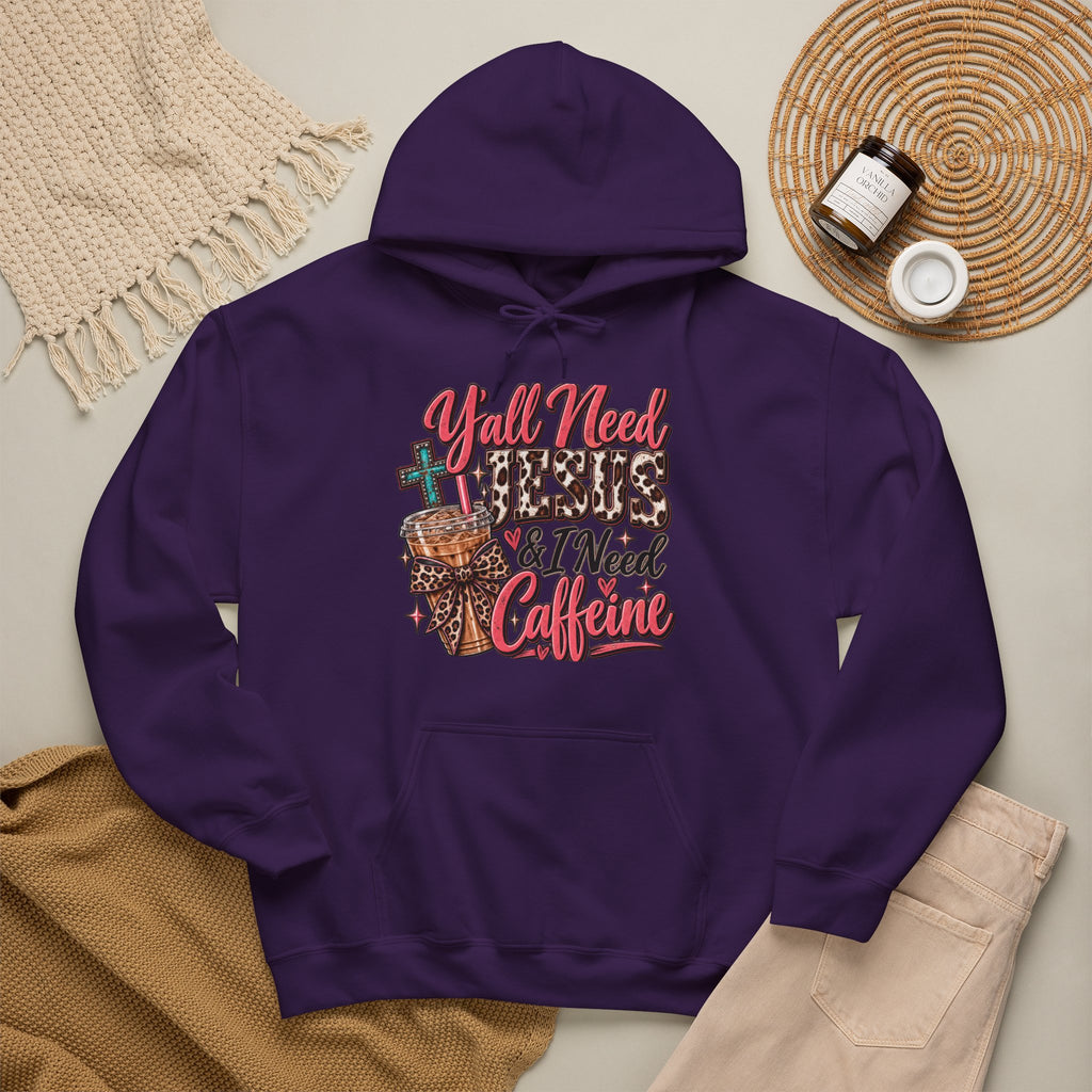 🤠 Hoodie — Y’all Need Jesus & I Need Caffeine  Y’all need Jesus & I need caffeine. 😂☕✝️