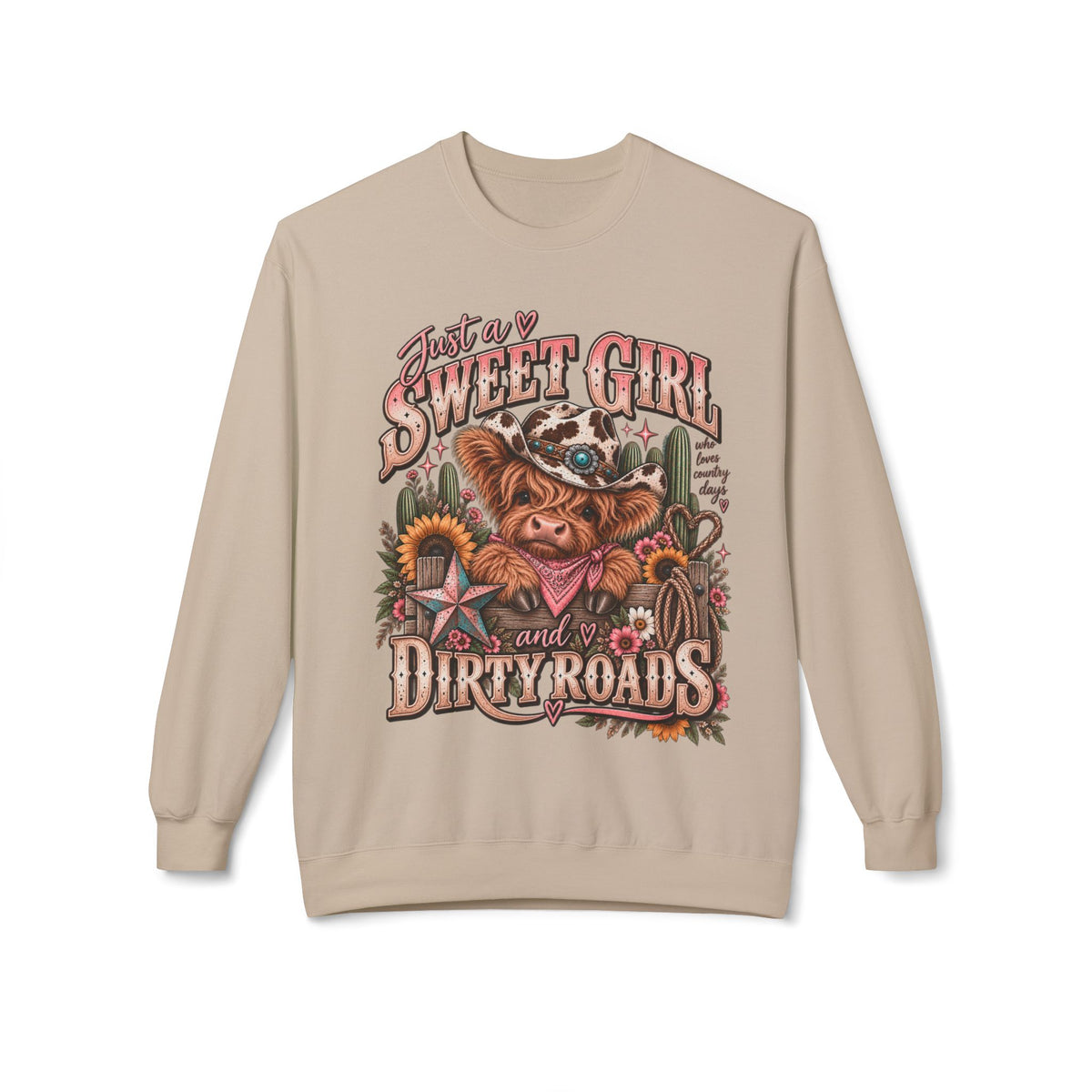 🤎 Just a Sweet Girl & a Few Dirty Roads — Crewneck