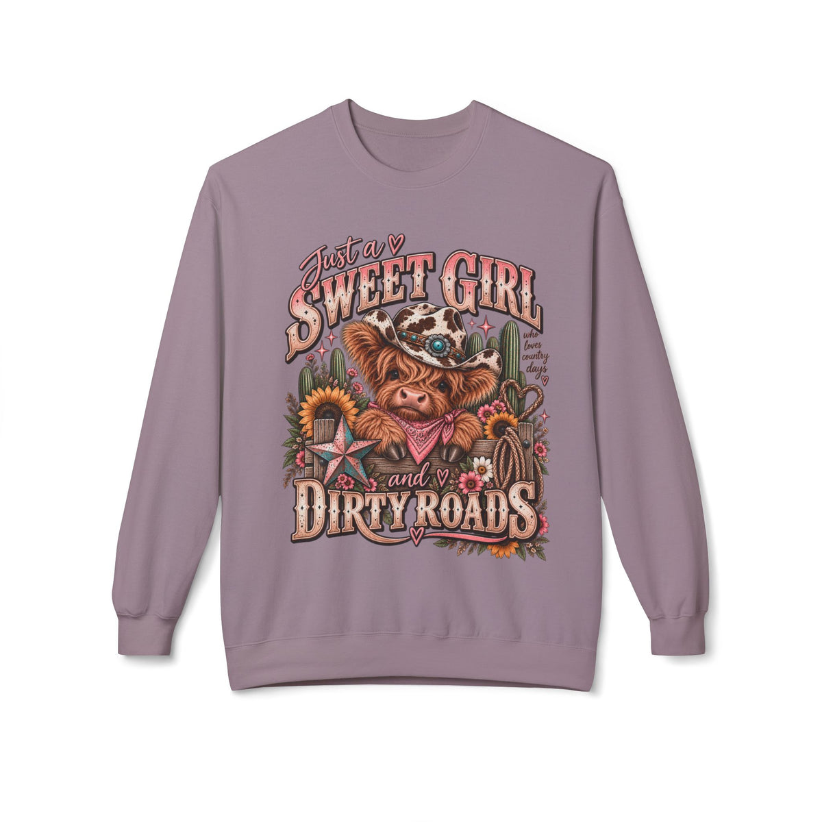 🤎 Just a Sweet Girl & a Few Dirty Roads — Crewneck