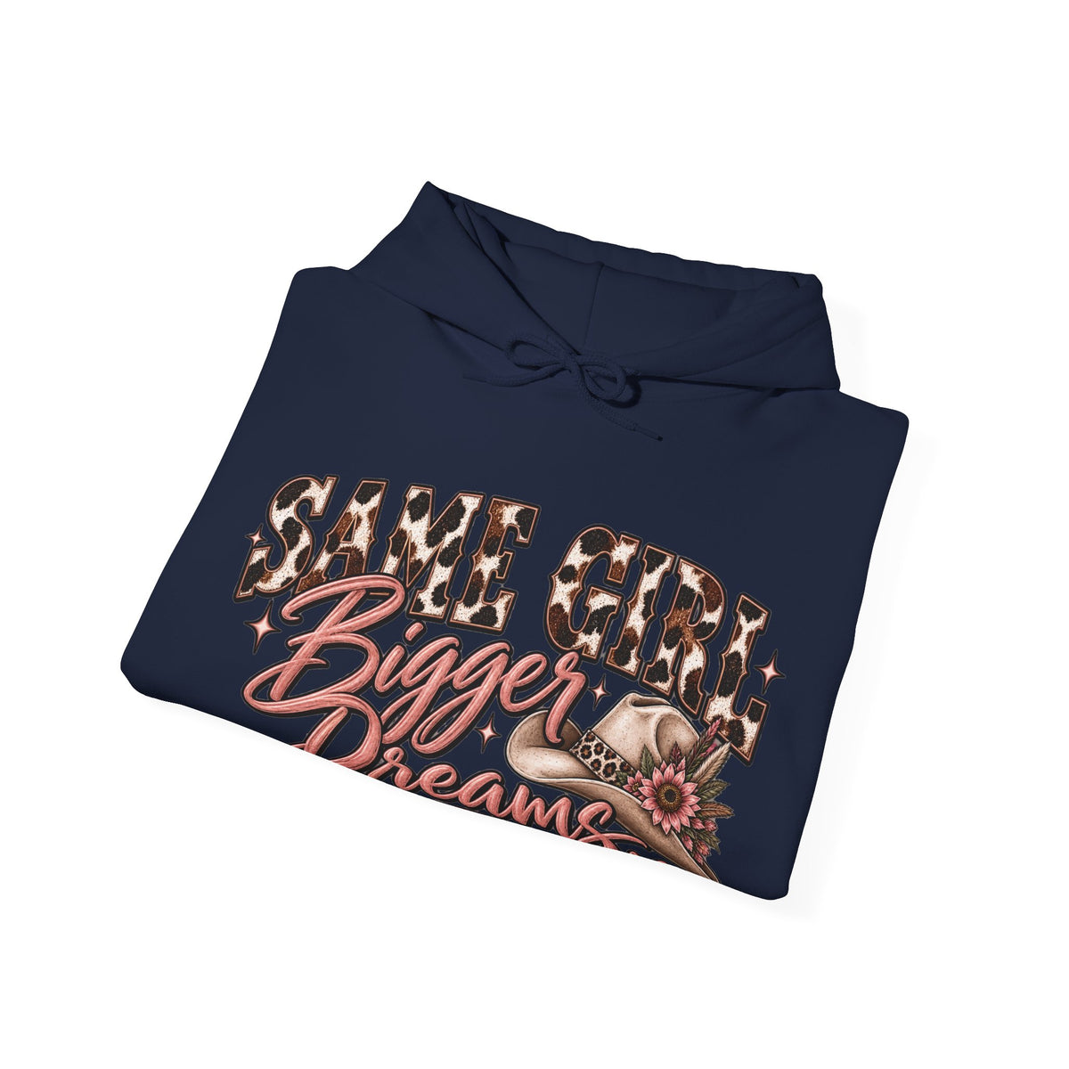 Same Girl Bigger Dreams Western Hoodie | Cow Print Cowgirl Sweatshirt