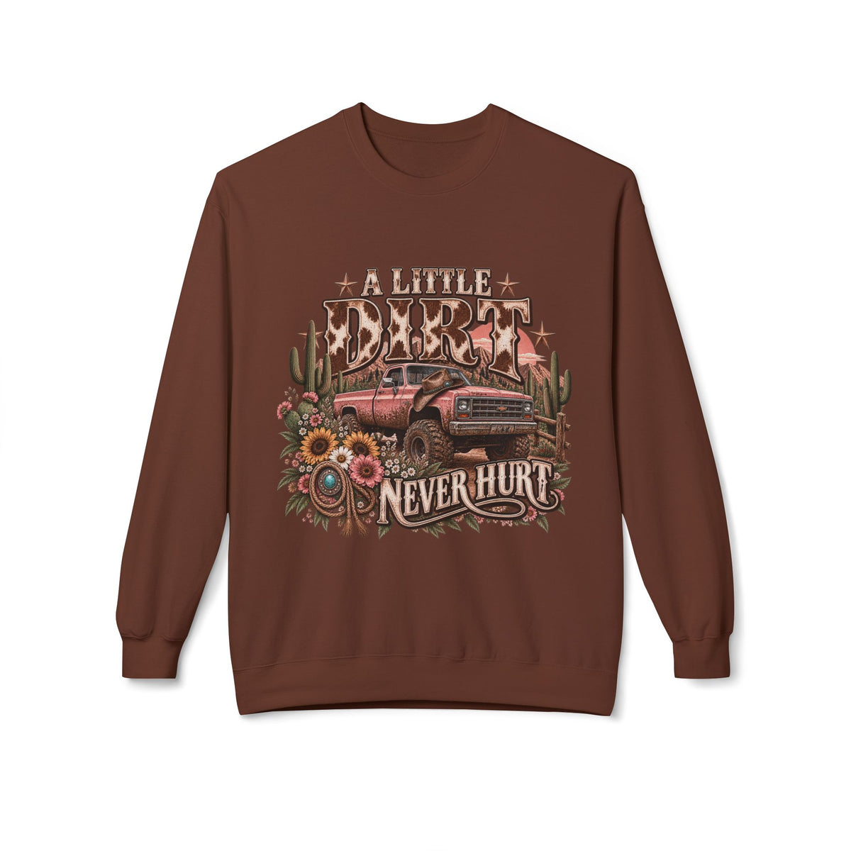 🤎 A Little Dirt Never Hurt — Vintage Pickup Crewneck