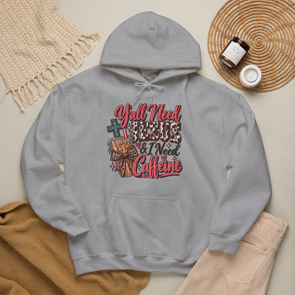 🤠 Hoodie — Y’all Need Jesus & I Need Caffeine  Y’all need Jesus & I need caffeine. 😂☕✝️